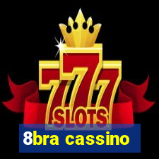 8bra cassino